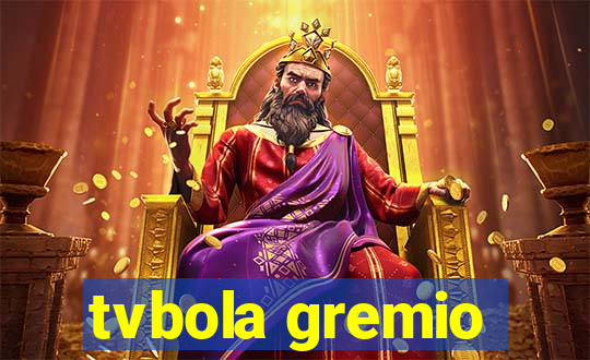 tvbola gremio